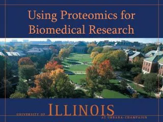 Using Proteomics for Biomedical Research