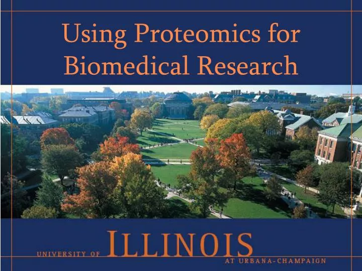 using proteomics for biomedical research