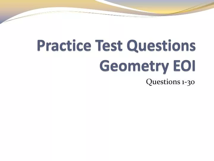 practice test questions geometry eoi