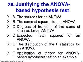 XII.	 Justifying the ANOVA-based hypothesis test