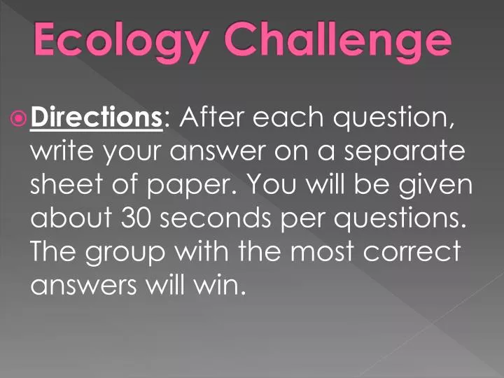 ecology challenge