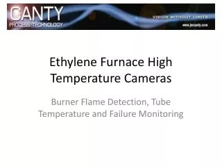 Ethylene Furnace High Temperature Cameras
