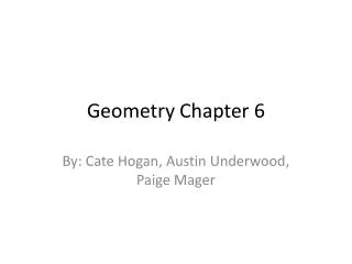 Geometry Chapter 6