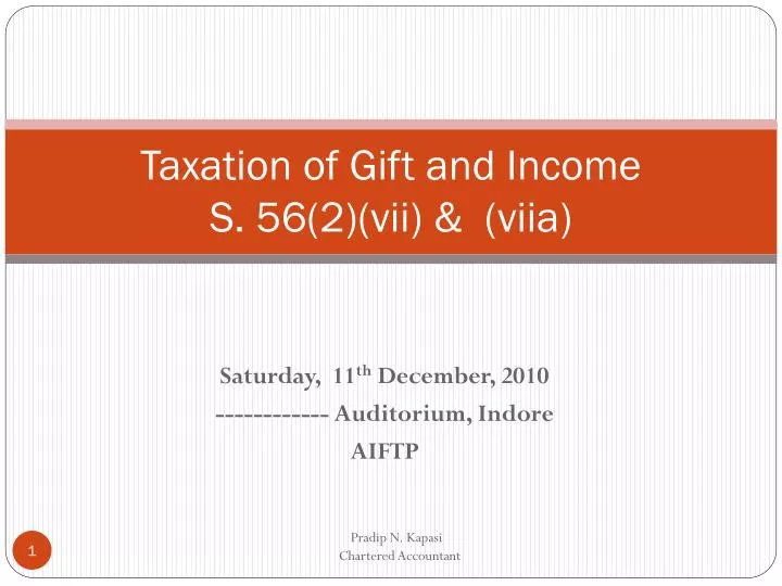 taxation of gift and income s 56 2 vii viia