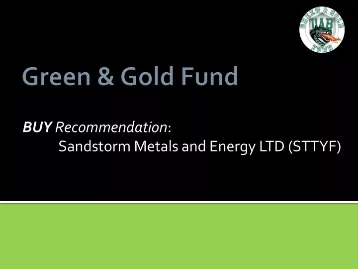 buy recommendation sandstorm metals and energy ltd sttyf