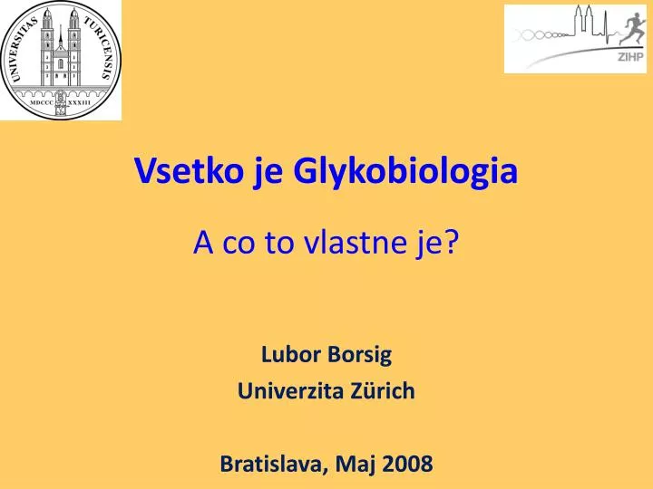 vsetko je glykobiologia a co to vlastne je