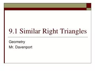 9 1 similar right triangles