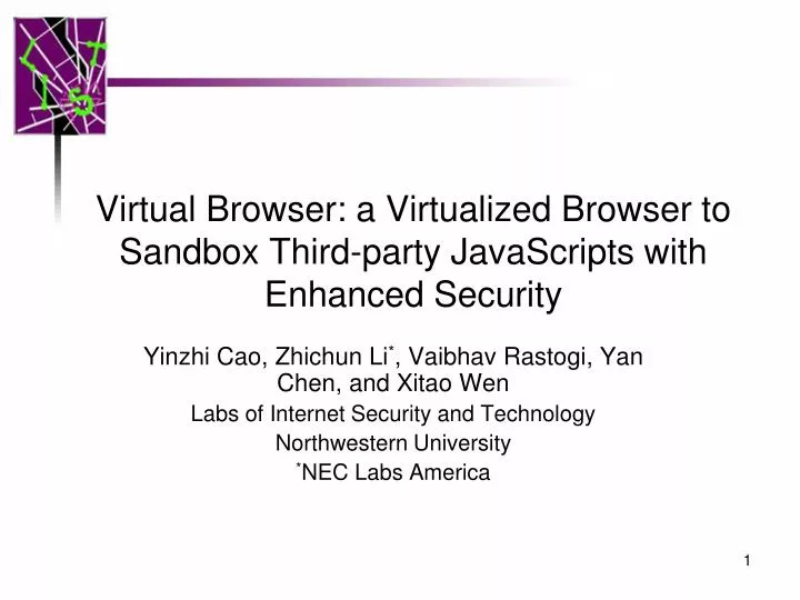 virtual browser a virtualized browser to sandbox third party javascripts with enhanced security
