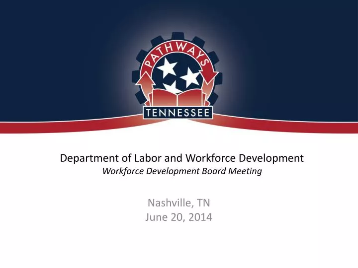 department of labor and workforce development workforce development board meeting