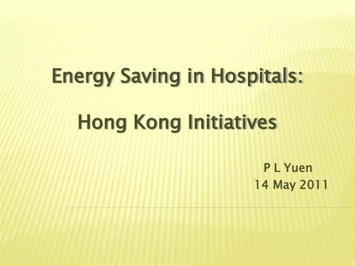 energy saving in hospitals hong kong initiatives