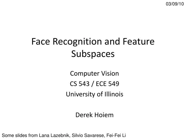 face recognition and feature subspaces