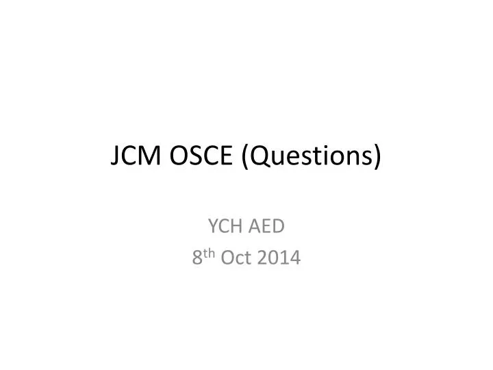 jcm osce questions