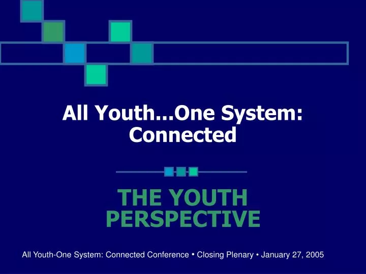 all youth one system connected