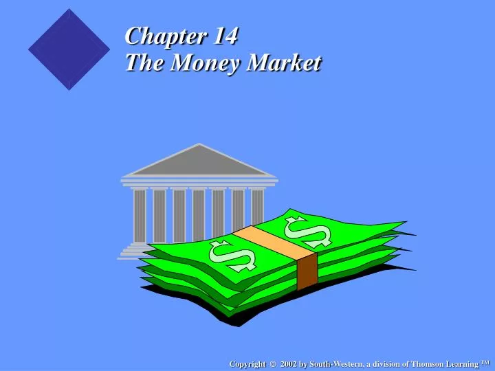 chapter 14 the money market