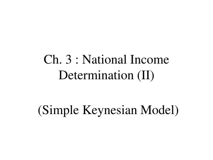 ch 3 national income determination ii
