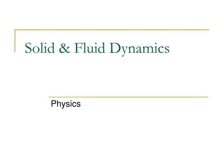 solid fluid dynamics
