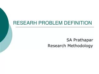 RESEARH PROBLEM DEFINITION