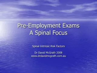 Pre-Employment Exams A Spinal Focus