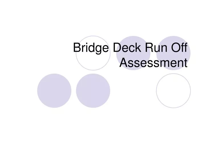 bridge deck run off assessment