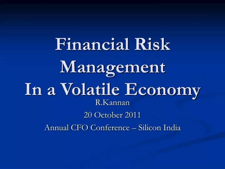 financial risk management in a volatile economy