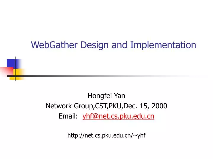 webgather design and implementation
