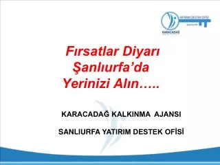 f rsatlar diyar anl urfa da yerinizi al n