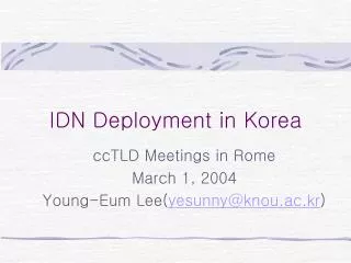 IDN Deployment in Korea