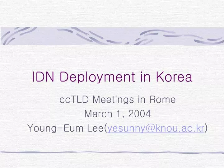 idn deployment in korea