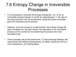7.6 Entropy Change in Irreversible Processes