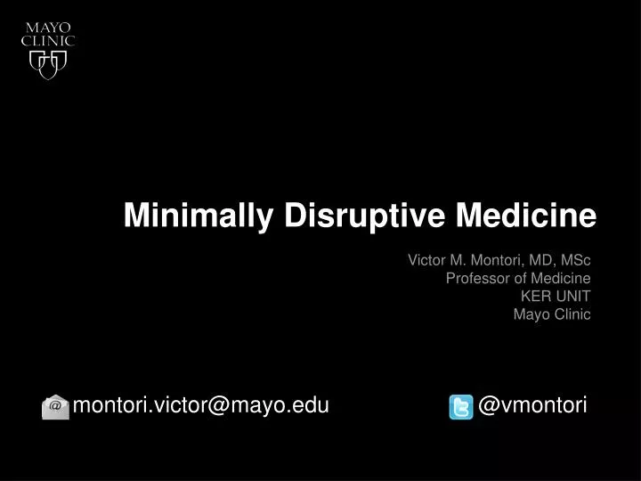 minimally disruptive medicine