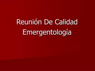 reuni n de calidad emergentolog a