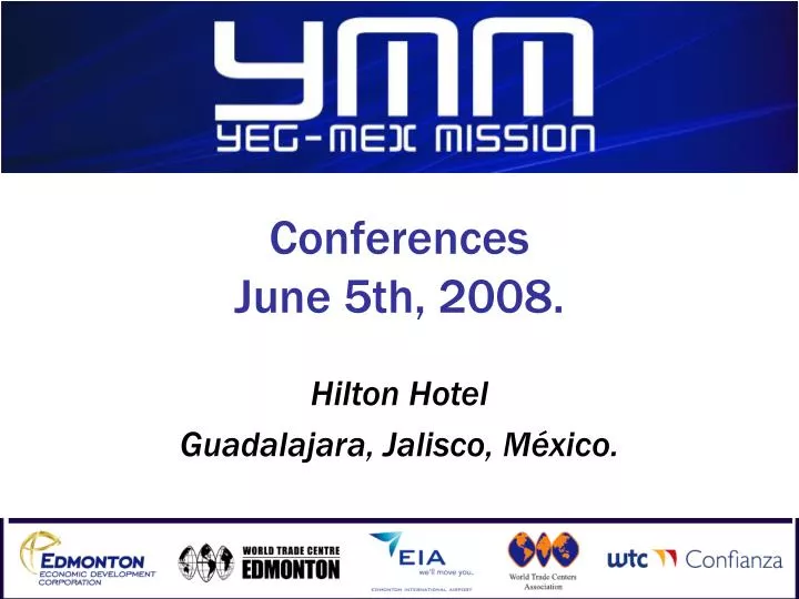 conferences june 5th 2008