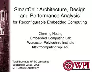 SmartCell: Architecture, Design and Performance Analysis for Reconfigurable Embedded Computing