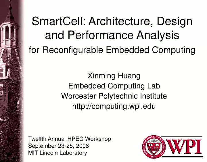 smartcell architecture design and performance analysis for reconfigurable embedded computing