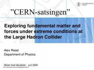 Exploring fundamental matter and forces under extreme conditions at the Large Hadron Collider