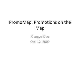 PromoMap: Promotions on the Map