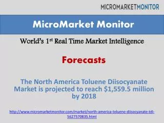 The North America Toluene Diisocyanate Market is projected t