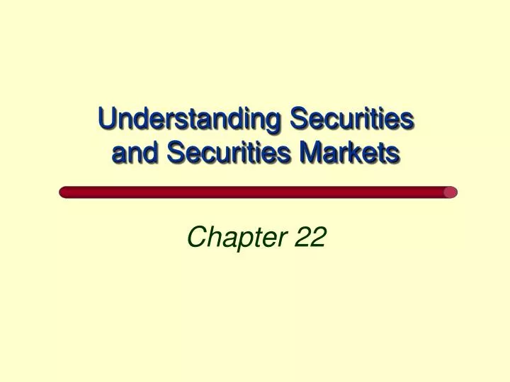 understanding securities and securities markets