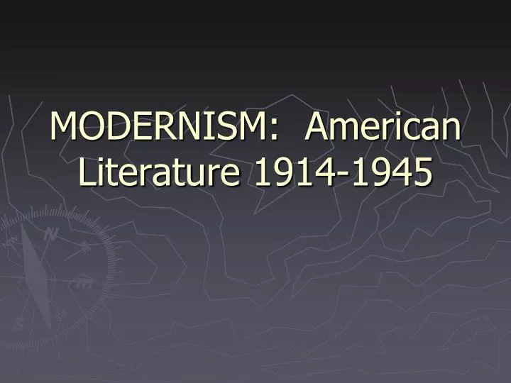 modernism american literature 1914 1945