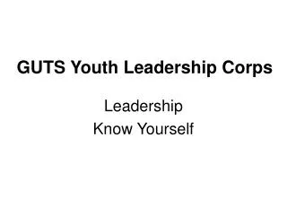 GUTS Youth Leadership Corps