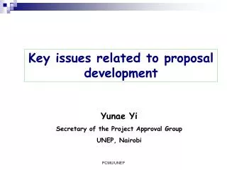 Key issues related to proposal development