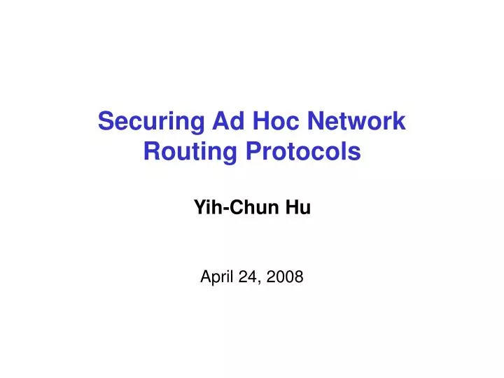 securing ad hoc network routing protocols