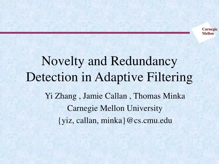 novelty and redundancy detection in adaptive filtering