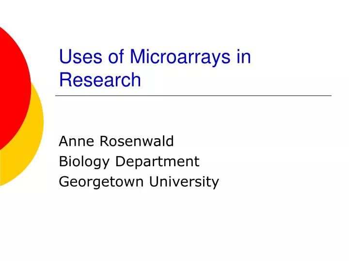 uses of microarrays in research