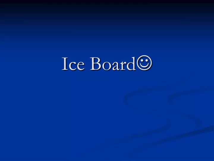 ice board