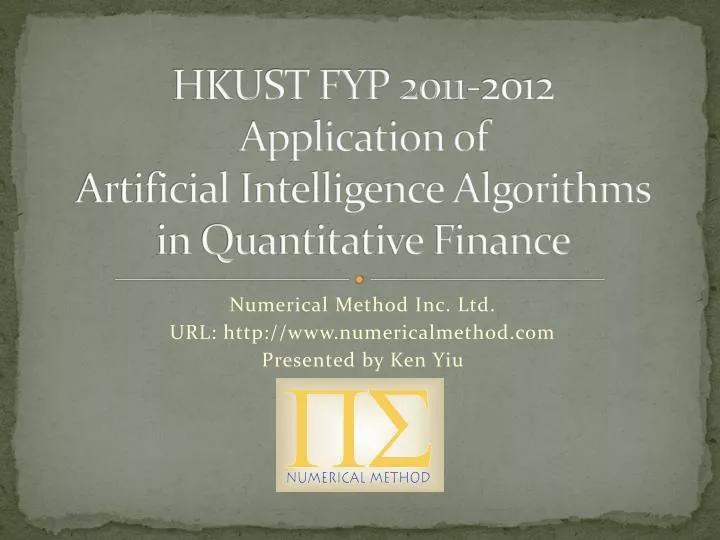 hkust fyp 2011 2012 application of artificial intelligence algorithms in quantitative finance