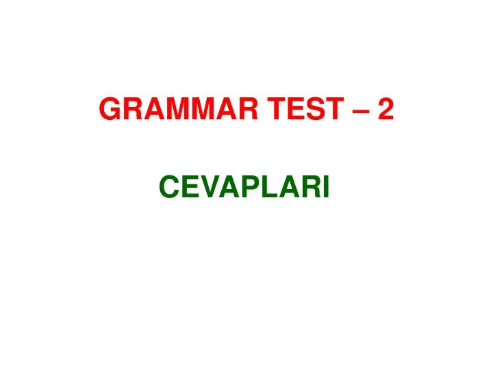 grammar test 2