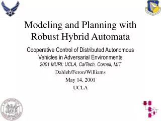 Modeling and Planning with Robust Hybrid Automata