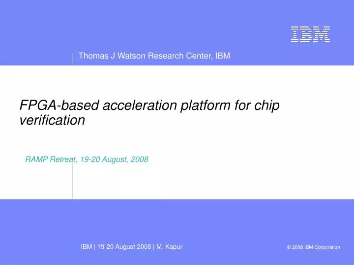 fpga based acceleration platform for chip verification