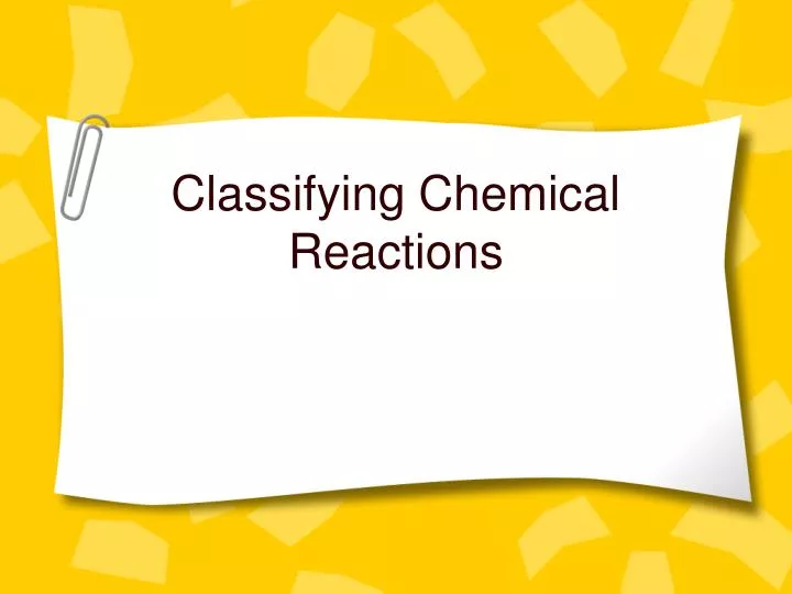 classifying chemical reactions